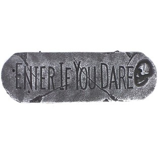 DECORATIE BORD "ENTER IF YOU DARE" (1st.)